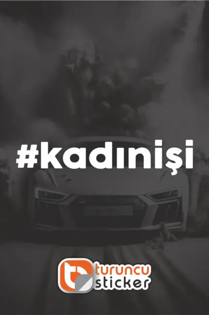 #kadınişi Sticker Etiket 15×3 cm – Araç – Motor – Laptop – Kask Etiket Sticker
